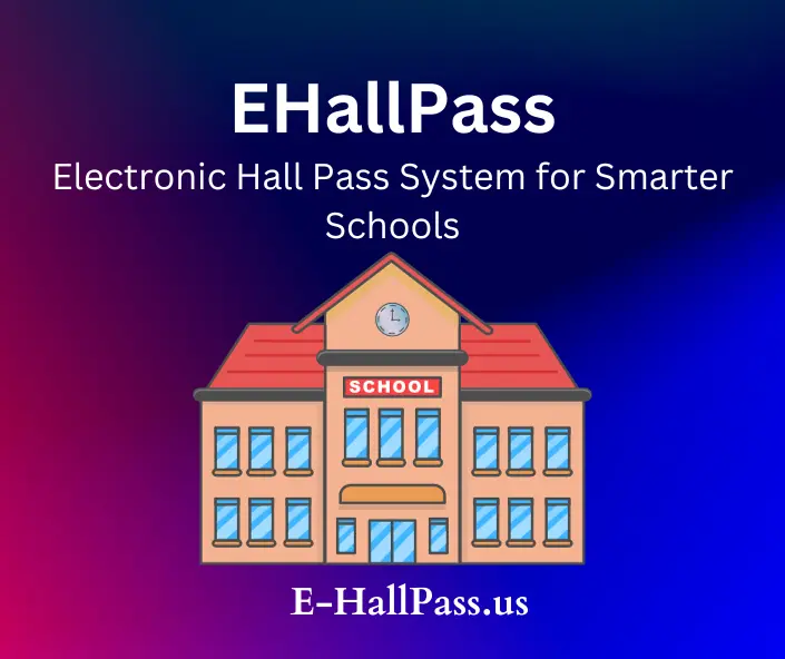 EHallPass - EHallPass