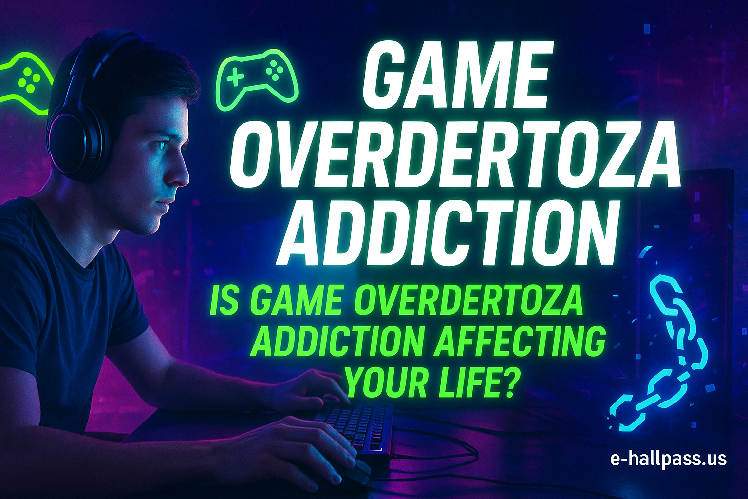Game Overdertoza Addiction