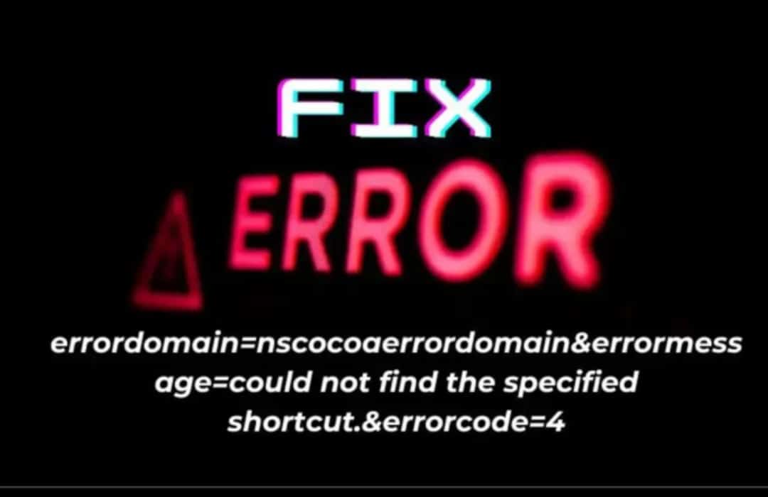 Fixing NSCocoaErrorDomain Code 4: Could Not Find the Specified Shortcut