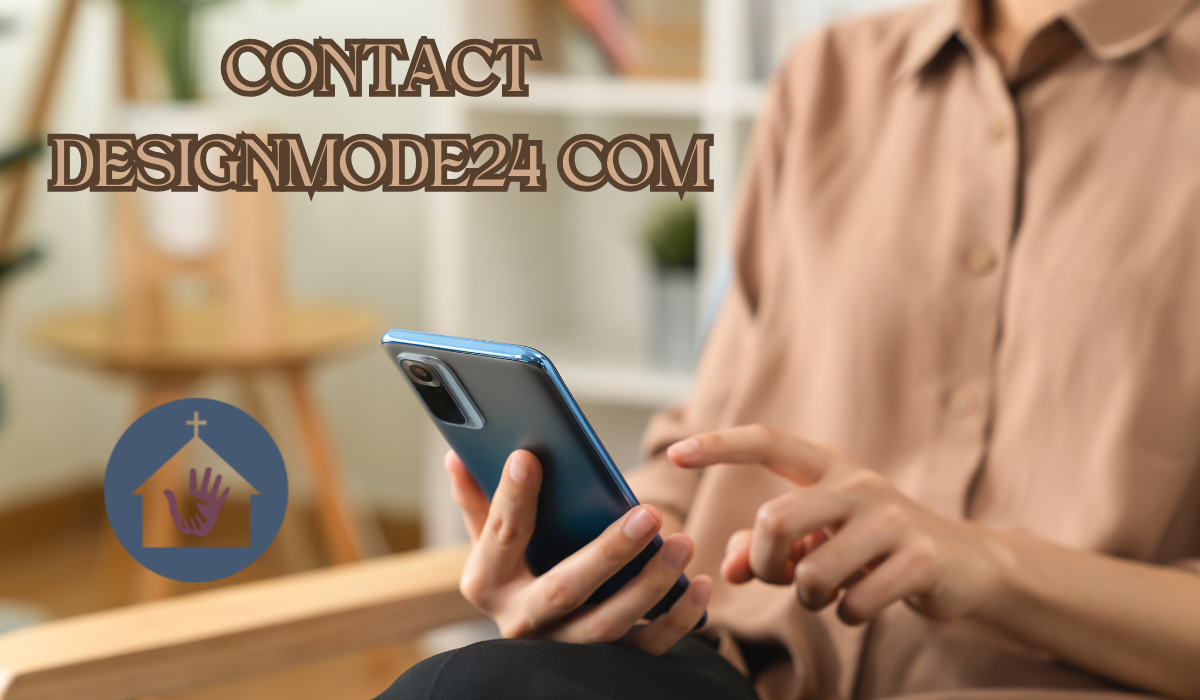 How to Contact DesignMode24.com Quickly and Professionally