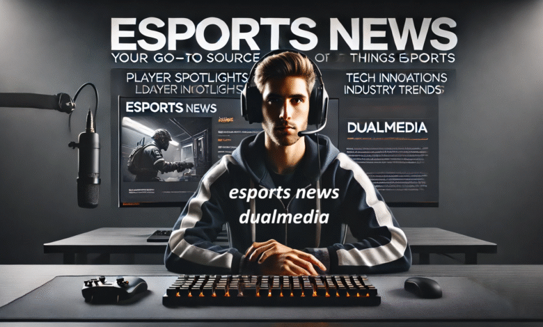 Esports News DualMedia: France’s Go-To Source for Fortnite, Valorant & Mobile Games