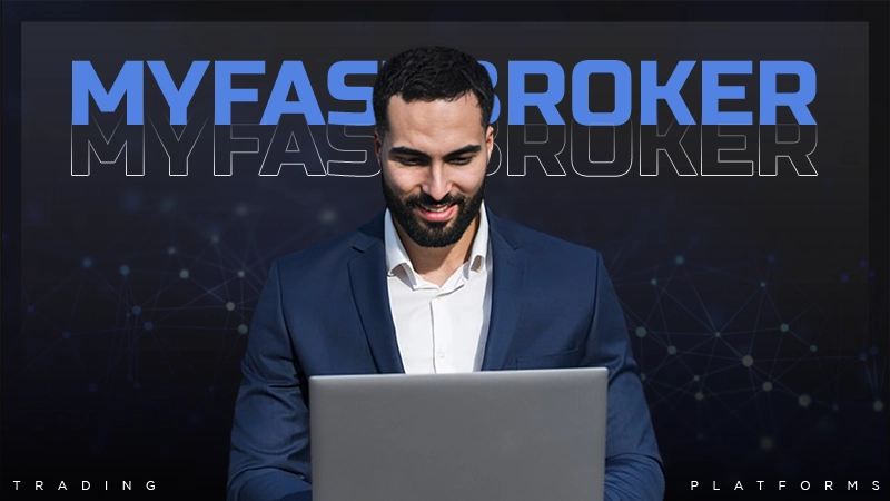 MyFastBroker.com Review: Smart, Fast, Secure Trading